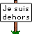 dehors dehors